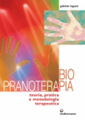 BioPranoterapia  Gabriele Laguzzi   Edizioni Mediterranee