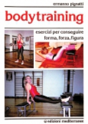 Bodytraining  Ermanno Pignatti   Edizioni Mediterranee