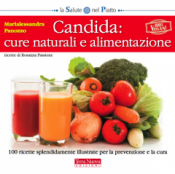 Candida. Cure naturali e alimentazione  Marialessandra Panozzo   Terra Nuova Edizioni