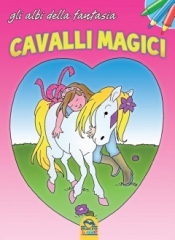 Cavalli Magici  Autori Vari   Macro Junior