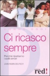 Ci Ricasco Sempre  Joan Rubin-Deutsch   Red Edizioni