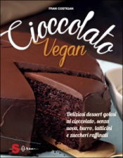 Cioccolato vegan  Fran Costigan   Sonda Edizioni