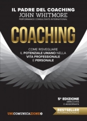 Coaching (Bestseller mondiale)  John Whitmore   Unicomincazione