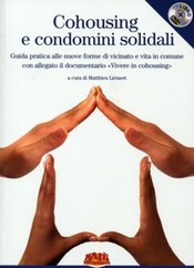 Cohousing e condomini solidali  Matthieu Lietaert   Terra Nuova Edizioni