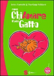 Come chiamare il mio gatto  Erica Pontalti Pierluigi Balducci  Sonda Edizioni