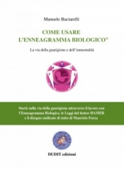 Come Usare l'Enneagramma Biologico  Manuele Baciarelli   Dudit Edizioni