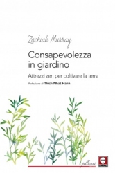 Consapevolezza in giardino  Zachiah Murray   Lindau