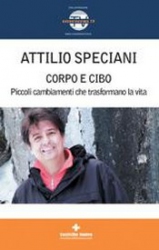 Corpo e cibo (DVD)  Attilio Speciani   Tecniche Nuove