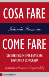 Cosa fare, come fare  Iolanda Romano   Chiare Lettere