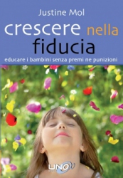 Crescere nella fiducia  Justine Mol   Uno Editori