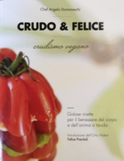 Crudo & Felice  Angelo Domaneschi   TranTran Editore