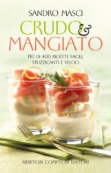 Crudo & Mangiato  Sandro Masci   Newton & Compton Editori