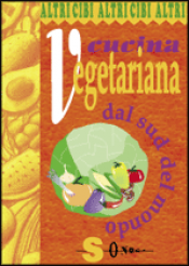 Cucina vegetariana dal Sud del Mondo  Paola Costanzo Marinella Correggia  Sonda Edizioni