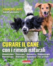 Curare il cane con i rimedi naturali  Francoise Heitz   Terra Nuova Edizioni