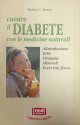 Curare il diabete con le medicine naturali  Michael T. Murray   Red Edizioni