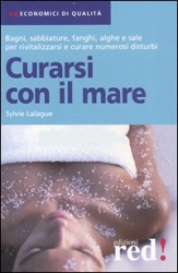 Curarsi con il Mare  Sylvie Lalague   Red Edizioni