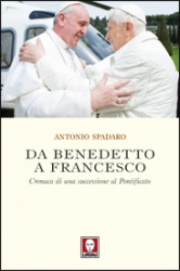 Da Benedetto a Francesco  Antonio Spadaro   Lindau