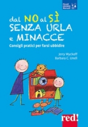 Dal no al si senza urla e minacce  Anna Bassi Sabatelli   Red Edizioni