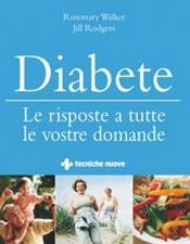 Diabete  Rosemary Walker Jill Rodgers  Tecniche Nuove