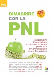 Dimagrire con la PNL  Jeff Archer   Alessio Roberti