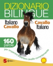 Dizionario Bilingue Italiano/Cavallo Cavallo/Italiano  Francesco De Giorgio   Sonda Edizioni