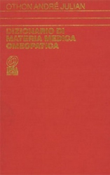 Dizionario di Materia Medica Omeopatica II volume  Othon Andrè Julian   Nuova Ipsa Editore