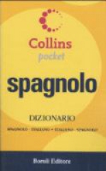 Dizionario spagnolo-italiano, italiano-spagnolo (Collins Pocket)  Autori Vari   Boroli Editore