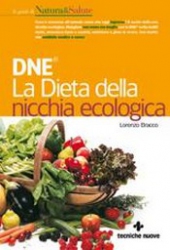 DNE. La dieta della nicchia ecologica  Lorenzo Bracco   Tecniche Nuove