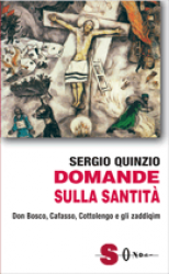 Domande sulla santità  Sergio Quinzio   Sonda Edizioni