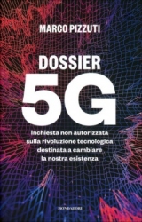 Dossier 5G  Marco Pizzuti   Mondadori