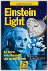 Einstein Light  Martin Kornelius   Macro Edizioni