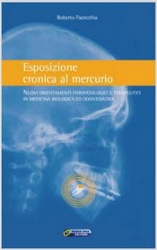 Esposizione cronica al mercurio  Roberto Facecchia   Nuova Ipsa Editore