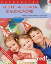 Feste, allegria e buonumore (+CD)  Autori Vari   Red Edizioni