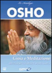Gioia e Meditazione (DVD)  Osho   Uno Editori