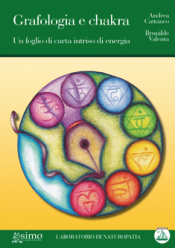 Grafologia e Chakra  Andrea Cattaneo Brunilde Valenta  Edizioni Enea