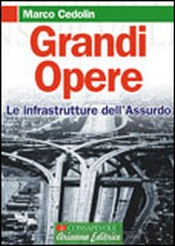 Grandi Opere  Marco Cedolin   Arianna Editrice