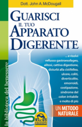 Guarisci il tuo Apparato Digerente (Copertina rovinata)  John A. McDougall   Macro Edizioni