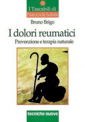 I dolori reumatici  Bruno Brigo   Tecniche Nuove