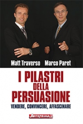 I pilastri della persuasione  Matt Traverso Marco Paret  Anteprima