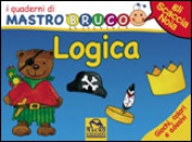 I Quaderni di MastroBruco - LOGICA (Copertina rovinata)  Simona Komossa   Macro Junior