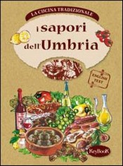 I sapori dell'UMBRIA  Antonella Santolini   KeyBook