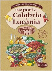 I sapori di CALABRIA e LUCANIA  Beppe Mallo   KeyBook