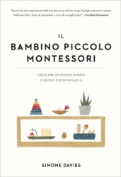 Il bambino piccolo Montessori  Simone Davies   Il Leone Verde