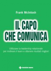 Il capo che comunica  Frank McIntosh   Tecniche Nuove