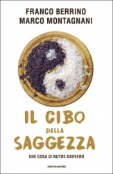 Il cibo della saggezza  Franco Berrino Marco Montagnani  Mondadori