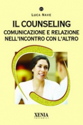Il counseling  Luca Nave   Xenia Edizioni