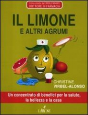 Il limone e gli altri agrumi  Christine Virbel-Alonso   L'Airone Editrice