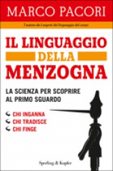 Il linguaggio della menzogna  Marco Pacori   Sperling & Kupfer