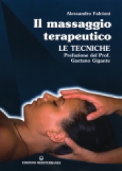 Il Massaggio Terapeutico  Alessandro Falcioni   Edizioni Mediterranee