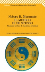 Il medico di se stesso  Naboru Muramoto   Feltrinelli